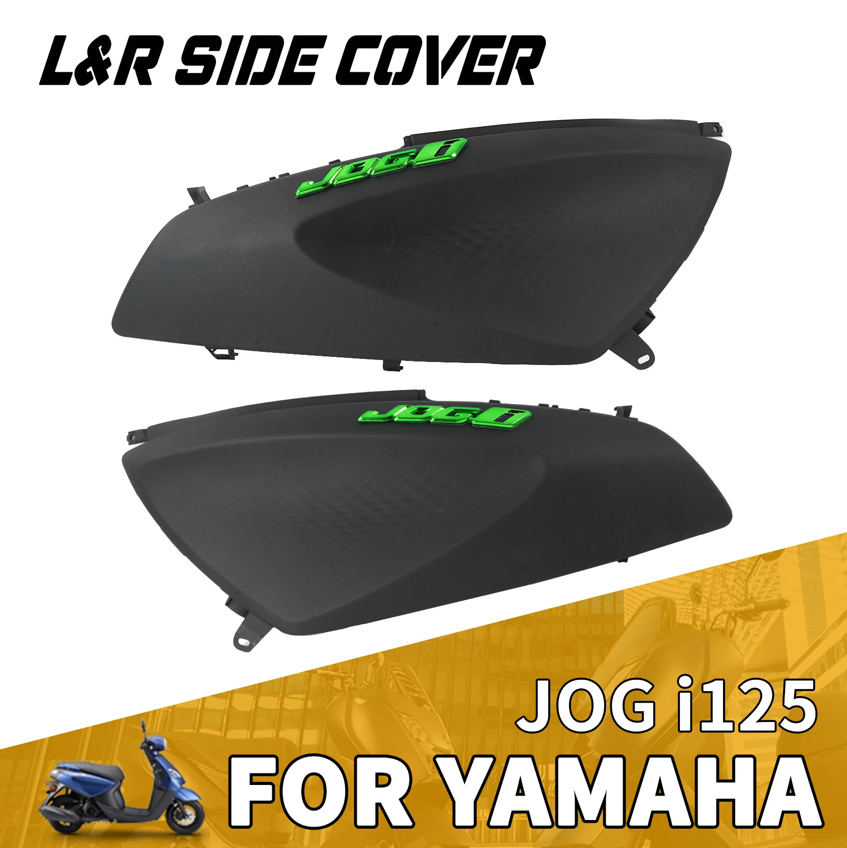 For YAMAHA JOGi 125 Left and Right Side Cover Motorcycle Accessories Moto Parts