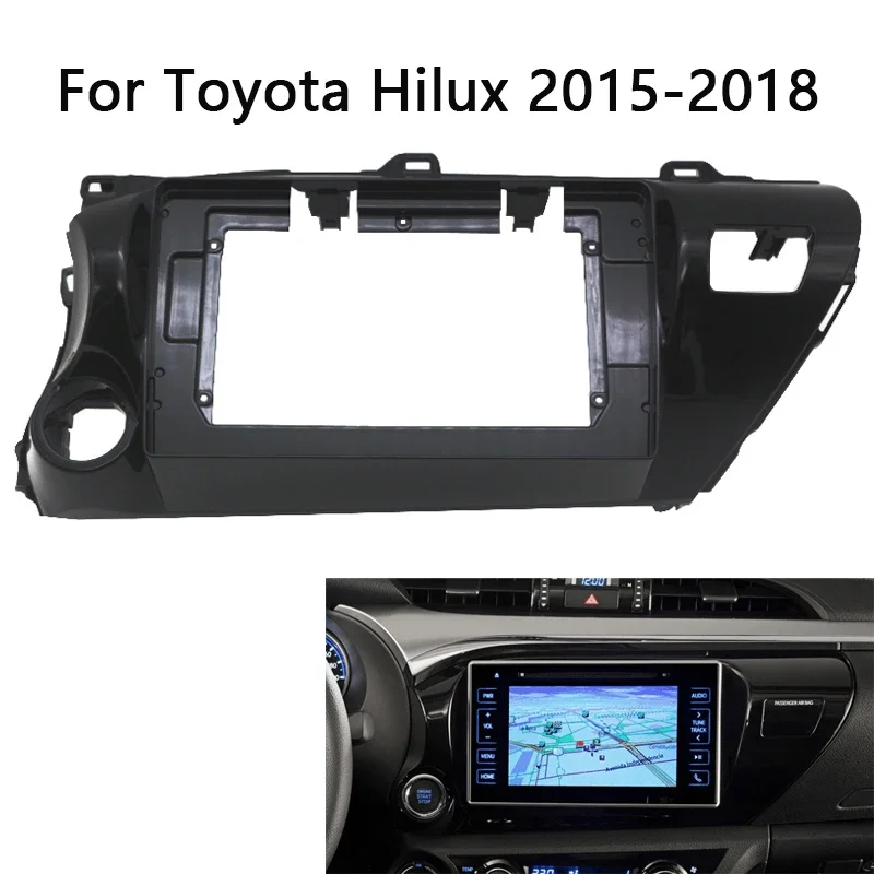Car Radio Fascia For TOYOTA Hilux 2015 2016 2017 2018 Auto Stereo Install Dash Panel Mount Frame Kit Trim Bezel