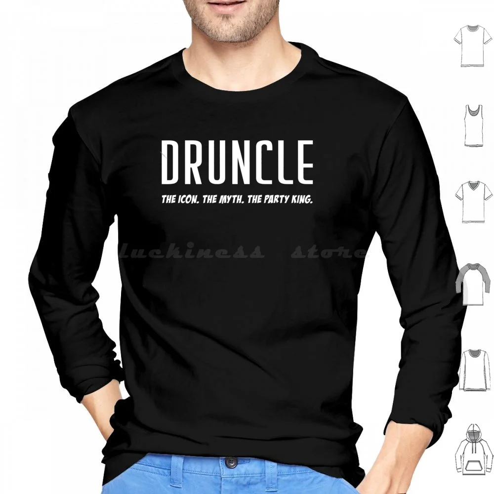 Druncle Hoodies Long Sleeve Uncle Uncle Ideas Druncle Druncle Noun Druncle Definition Funny Fun Uncle Fun Uncle