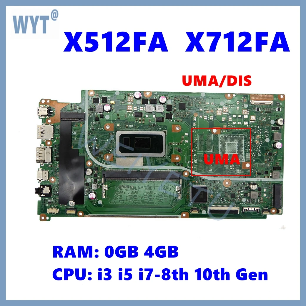 

X512FF Mainboard For Asus X512FB X512FF X512FA X512FJ X512FJG X712FB X712FA Laptop Motherboard i3/i5/i7 CPU 0G/4G/8G RAM UMA/DIS