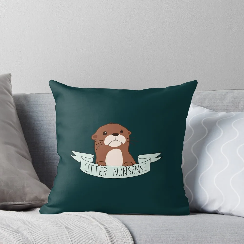 Otter Nonsense Throw Pillow autumn pillowcase Cushion Covers For Living Room Pillow