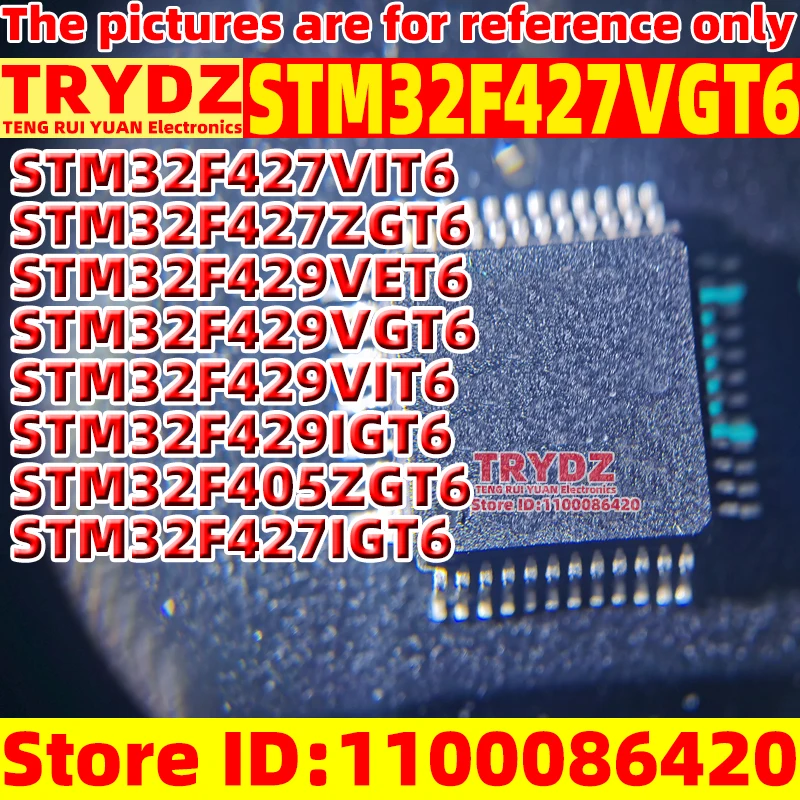 1 STM32F427VGT6 STM32F427VIT6 STM32F427ZGT6 STM32F429VET6 STM32F429VGT6 STM32F429VIT6 STM32F429IGT6 STM32F405ZGT6 STM32F427IGT6