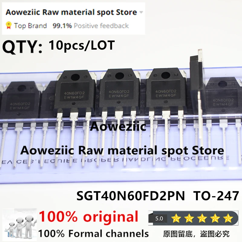 Aoweziic 2022+ 100% New Imported Original SGT40N60NPFDPN SGT40N60NPFD 40N60NPFD SGT40N60FD2PN 40N60FD2 TO-247 IGBT Tube 40A 600V