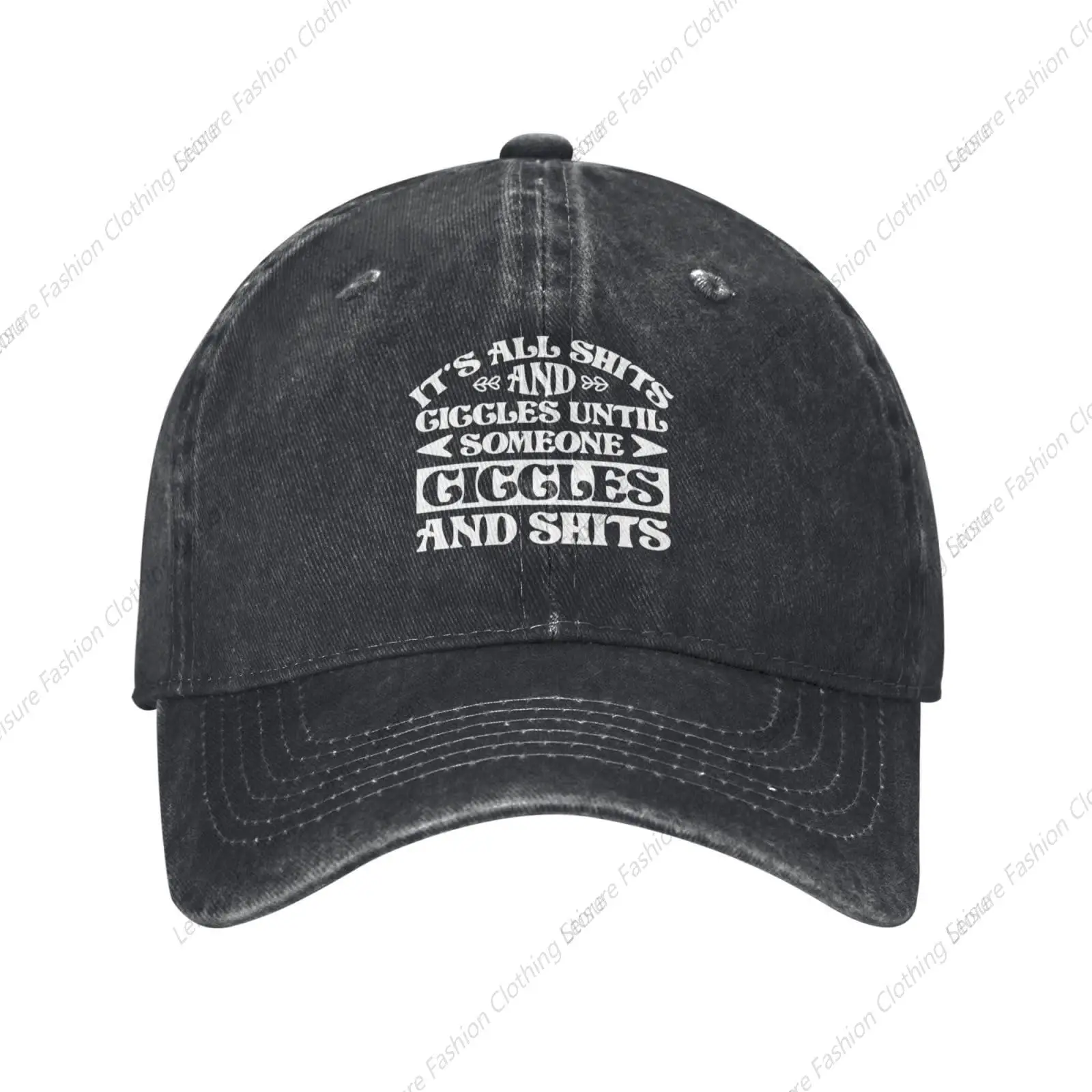 It's All Shits and Giggles Until Someone Giggles Hat for Women Baseball Hats Funny Birthday Gifts for Men