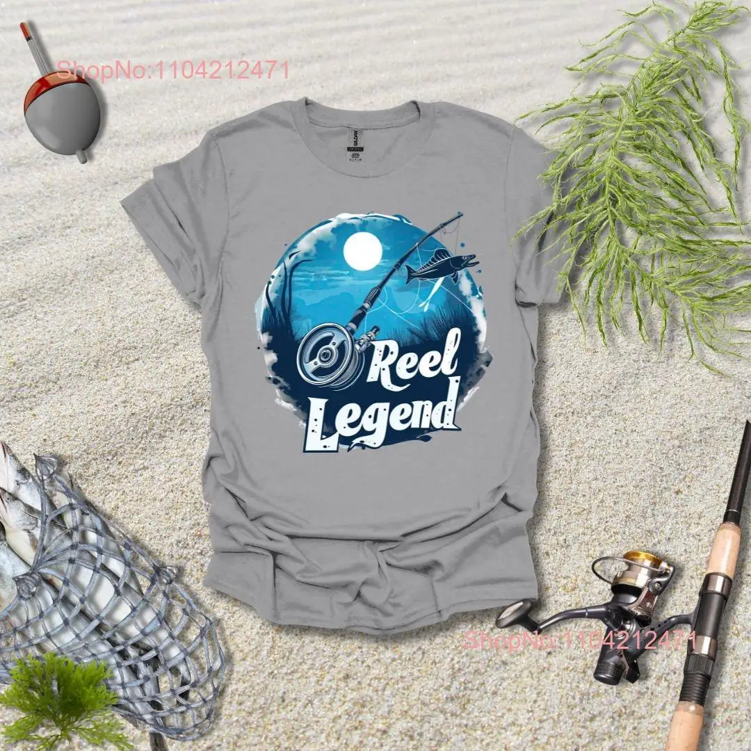 Reel Legend Fishing T Shirt Perfect for Anglers Outdoor Enthusiasts and Adventure Seekers Unique Design Apparel