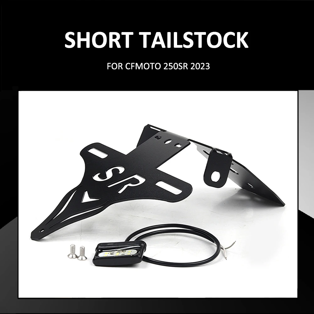 

Motorcycle Rear Wheel Short Tail Stock Tailstock License Plate Holder Bracket With LED Kit FOR CFMOTO CF250SR 250SR 250 SR 2023