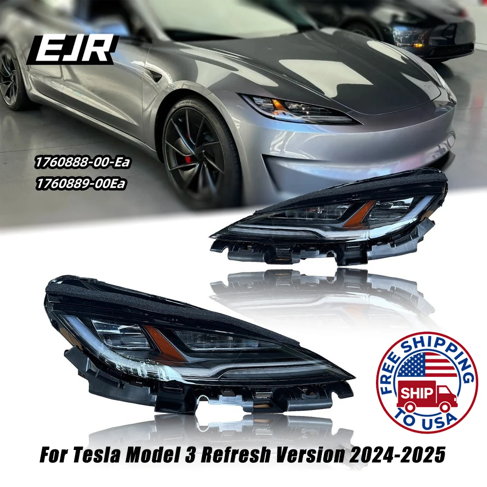 

EJR Car Lights For Tesla Model 3 2024-2025 LED Head Lights Universal Replacement Lamp 1760888-00 1760889-00