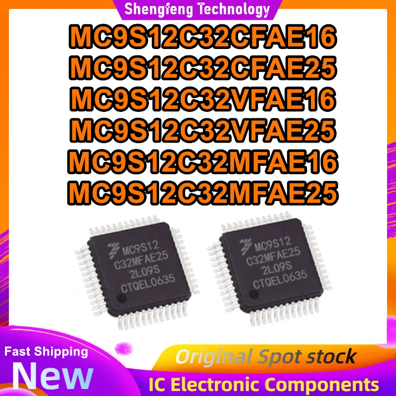 

MC9S12C32CFAE16 MC9S12C32CFAE25 MC9S12C32VFAE16 MC9S12C32VFAE25 MC9S12C32MFAE16 MC9S12C32MFAE25 QFP48 Микросхема IC 100% новая, оригинальная