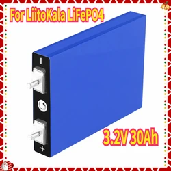 For LiitoKala 3.2V 30Ah LiFePO4 Battery Cell Lithium Iron Phosphate Deep Cycles for Diy 12V 24V 36V 48V Solar Energy UPS Power