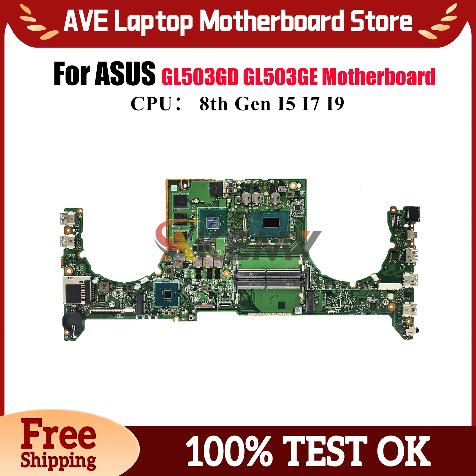 

Материнская плата для ноутбука GL503GE для ASUS ROG Strix GL503G GL503GD GL503GE, материнская плата для ноутбука с процессором I5 I7 I9, тест ОК, быстрая доставка