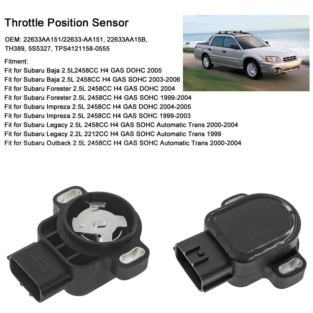 GenuineOE 22633AA15B 22633AA151 22633-AA151 Throttle Position Sensor TPS For Subaru Baja Forester Impreza Legacy 2.5L 1999-2006