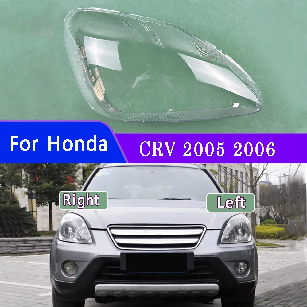 

Lampshade Headlamp Shell For Honda CRV 2005 2006 Lampmask Headlight Cover Transparent Shade Lens Mask Plexiglass