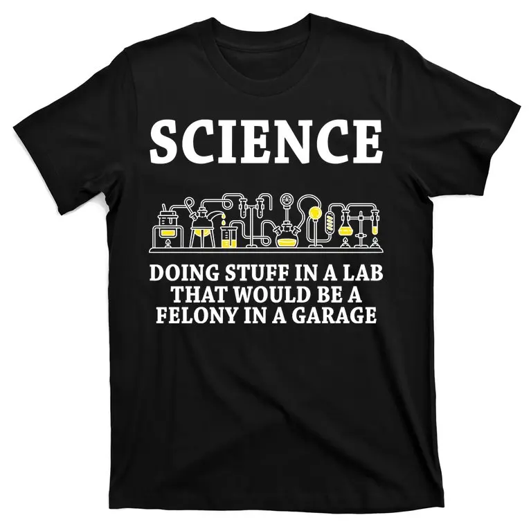 

Funny Science Definition T-Shirt New 100% Cotton O-Neck Summer Short Sleeve Casual Mens T-shirt Size S-3XL