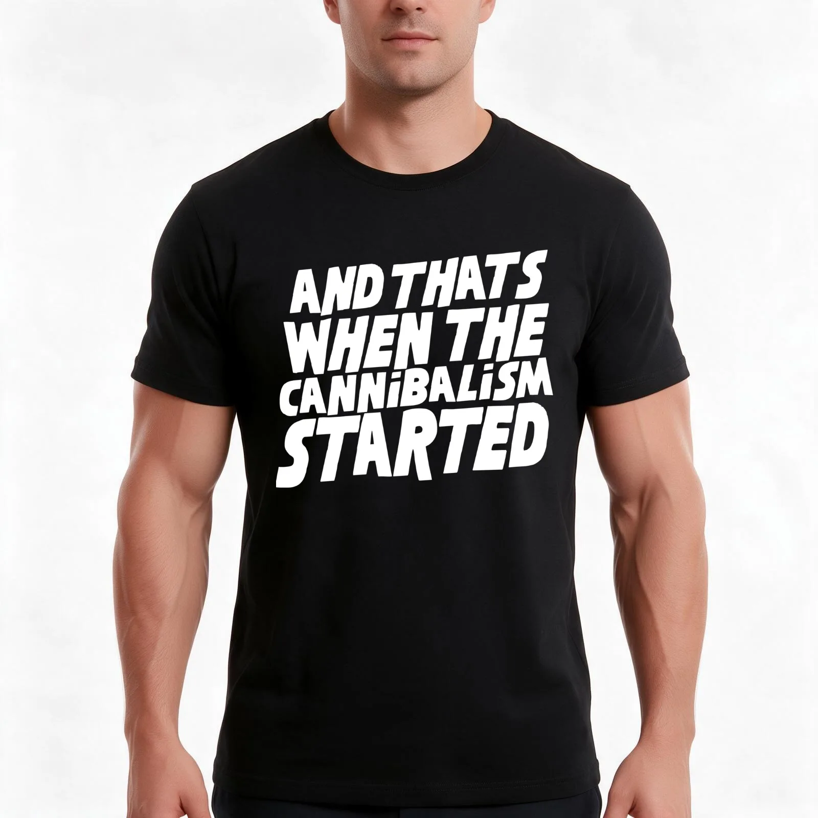 and that's when the cannibalism started.... T-Shirt, Summer Casual Cotton Tee, Oversized Streetwear Tops, Vintage Graphic Print