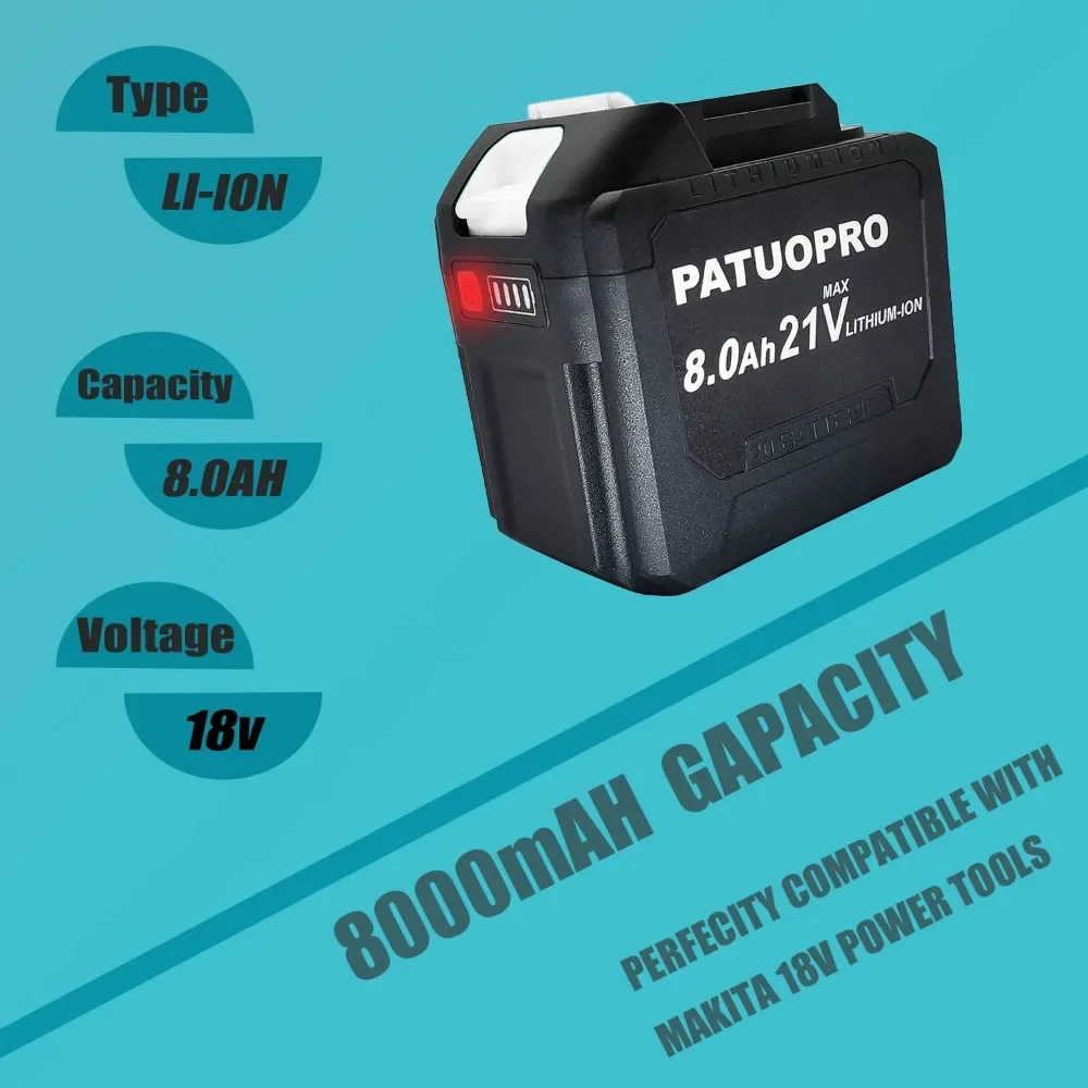 PATUOPRO 18-21V 2.0 4.0 6.0 8.0Ah Rechargeable Lithium Battery Fit Makita 18v Cordless Saw Wrench Drill Angle Grinder Blower