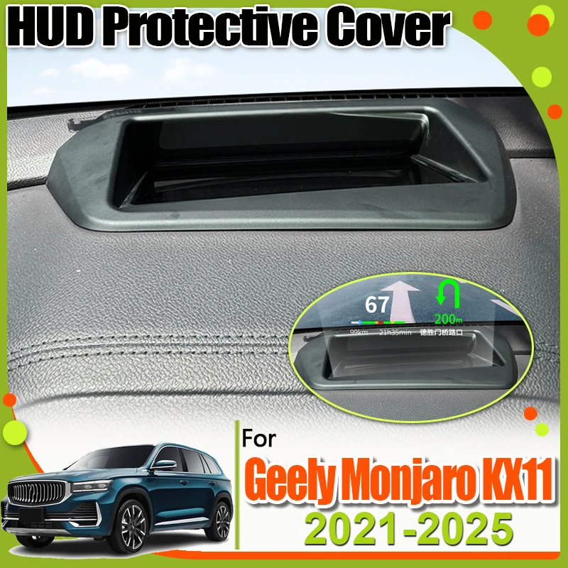 

Car HUD Head Up Display Frame Protective Cover For Geely Xingyue L Monjaro KX11 2021~2025 Reflective Dustproof Auto Accessories