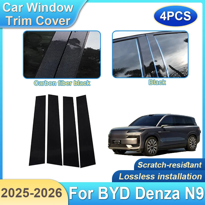 

Car Window Trim Covers For BYD Denza N9 Accessories 2025 2026 4PCS Pillar Sticker B C Column Protection Film Black Carbon Fiber