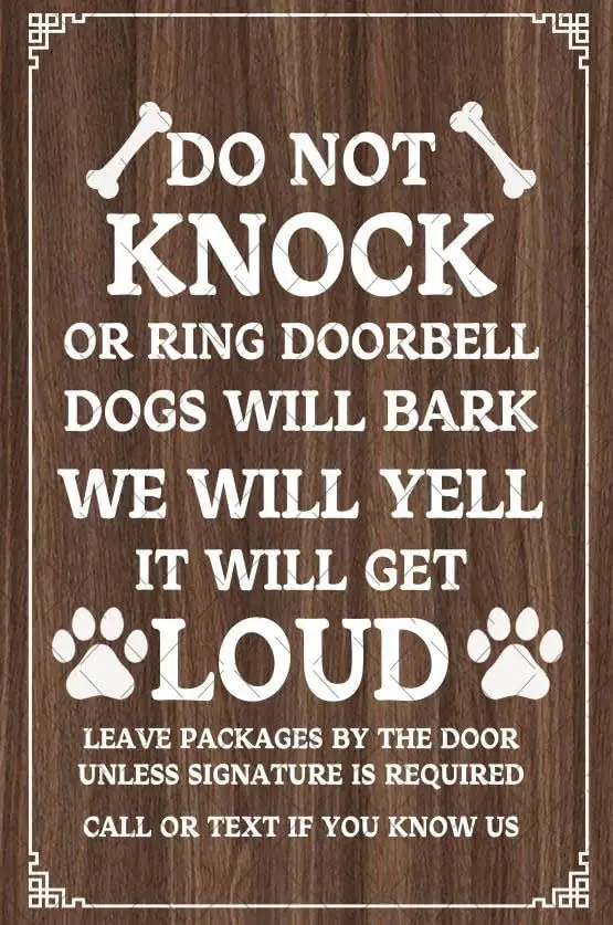 Do Not Knock Or Ring Doorbell Dogs Will Bark Sign Leave Packages By The Door plaque Gifts For Dog Lovers Front Door Fence Yard S