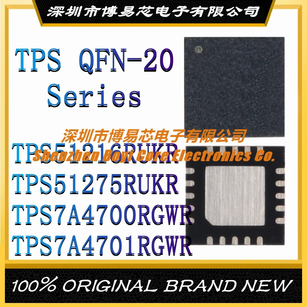 

TPS51216RUKR TPS51275RUKR TPS7A4700RGWR TPS7A4701RGWR Original Genuine QFN-20