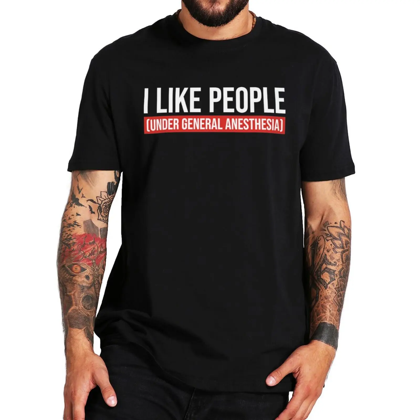 

I Like People Under General Anesthesia T Shirt Funny Pharse Anesthetist Gift Tops 100% Cotton Unisex O-neck T-shirts EU Size