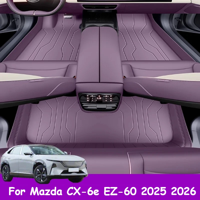 

For Mazda CX-6e EZ-60 2025 2026 Car Foot Pad Full Surround Protection Interior Decoration Accessory Anti Fouling Wear-resistant