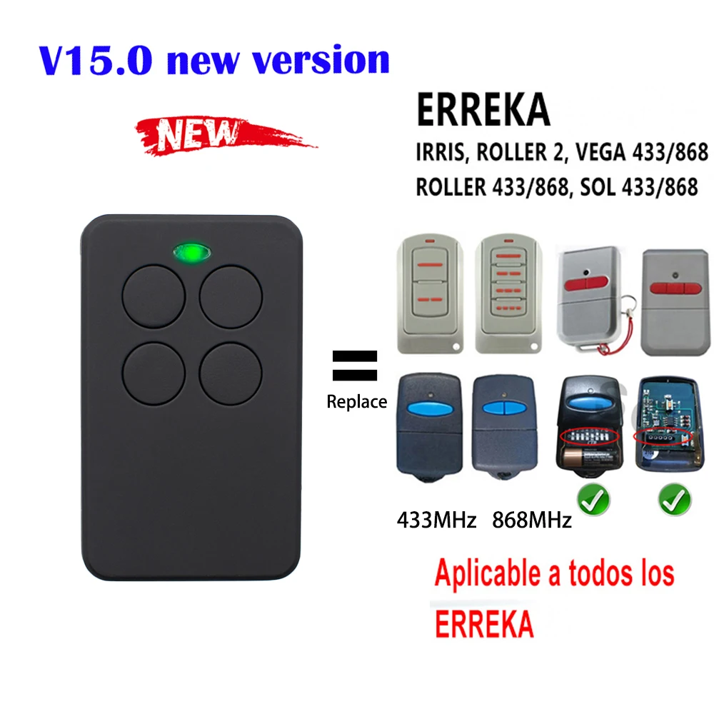 ERREKA Garage Remote Control Command Erreka IRIS LUNA2 LUNA3 RESON1 RESON2 VEGA ROLLER 433 MHz 868 MHz