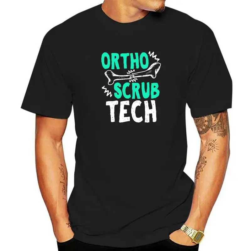 Ortho Scrub Tech Surg camiseta ortopédica para técnico quirúrgico, regalo de algodón Normal para hombres, Camisetas estampadas en camisetas de diseñador