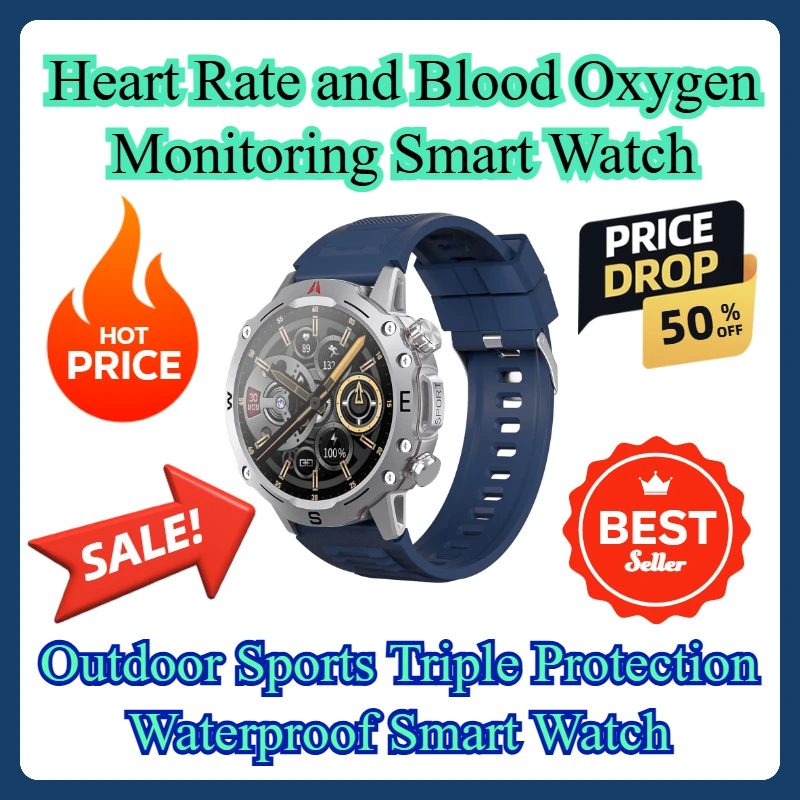 Heart Rate and Blood Oxygen Monitoring Smart Watch Outdoor Sports Triple Protection Waterproof Smart Watch