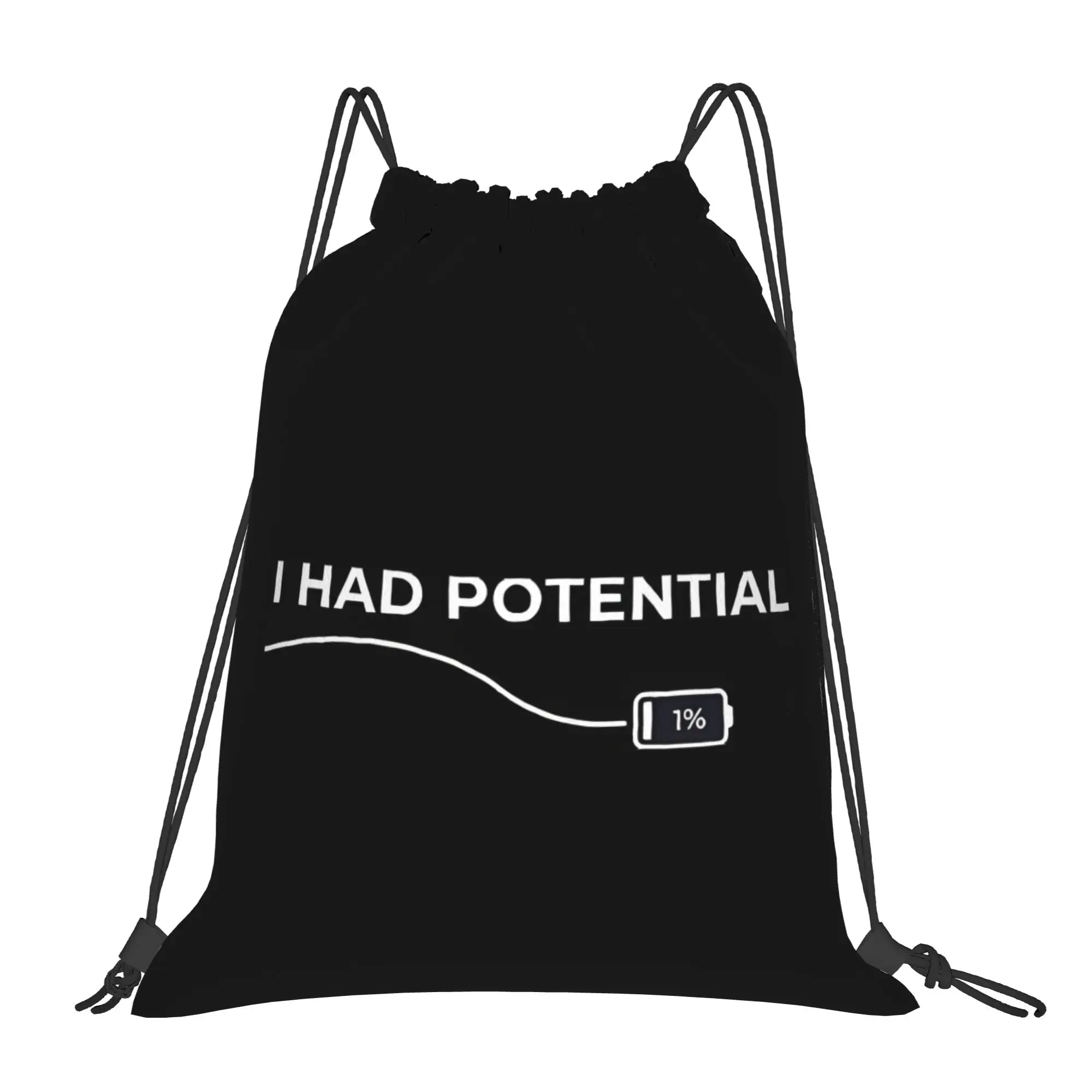 I Had Potential Low Battery Meme Tech Multi-function Pocket Men Women Storage Backpack Teenager Travel Bag Print Drawstring Bags