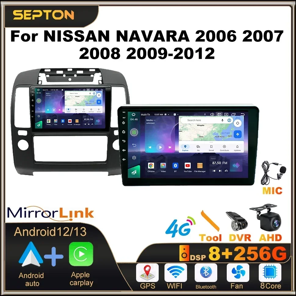 SEPTON Android12 Car Radio for NISSAN NAVARA 2006 2007 2008 2009-2012 Multimedia Player Carplay HeadUnit Car Intelligent Systems