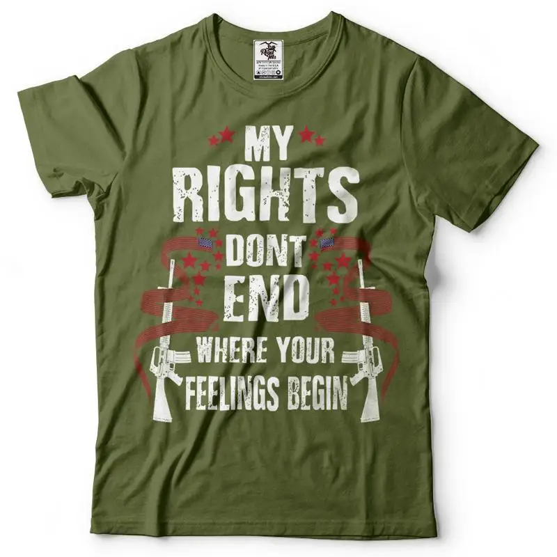 

My Rights Don'T End Where Your Feelings Begin T Shirt Patriotic Usa Proud American