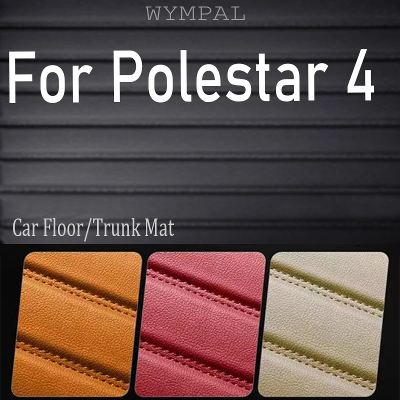 

Luxury Car Floor Mats For Polestar 4 2024 2025 2026 2027 Leather Luxury Mat Rugs Carpet Full Set Auto Interior Part Accessories