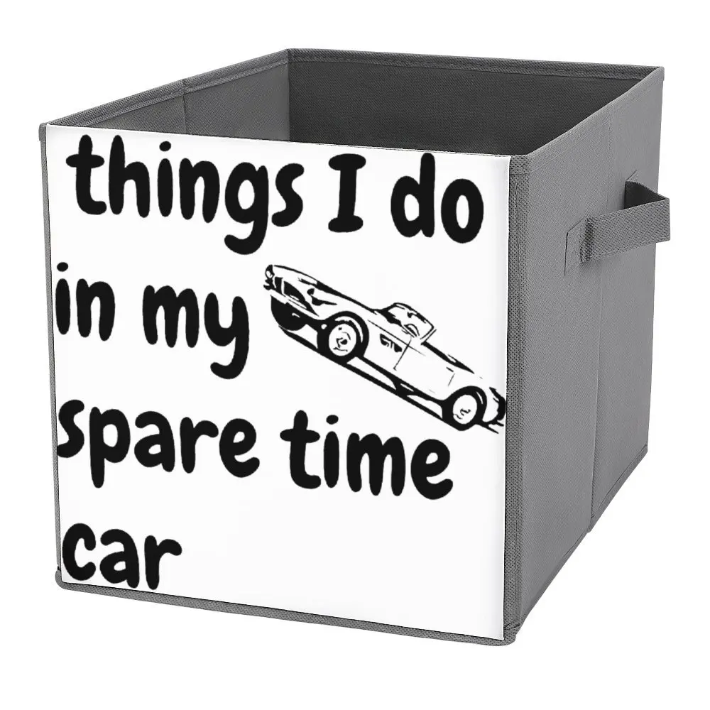 Storage Bins Things I Do In My Spare Time Car Dust Proof Graphic Vintage Folding Storage Box Super Soft Portable Staying Books C