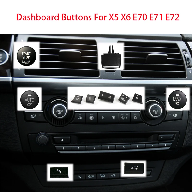 Dashboard Keys Rear Cover Trunk Switch Start Stop Button Venlitation Ac Buttons For BMW X5 X6 E70 E71