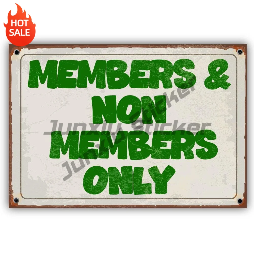 Members And Non Members Only Vinyl Sticker For Laptop And Car Window Funny Quote Decal
