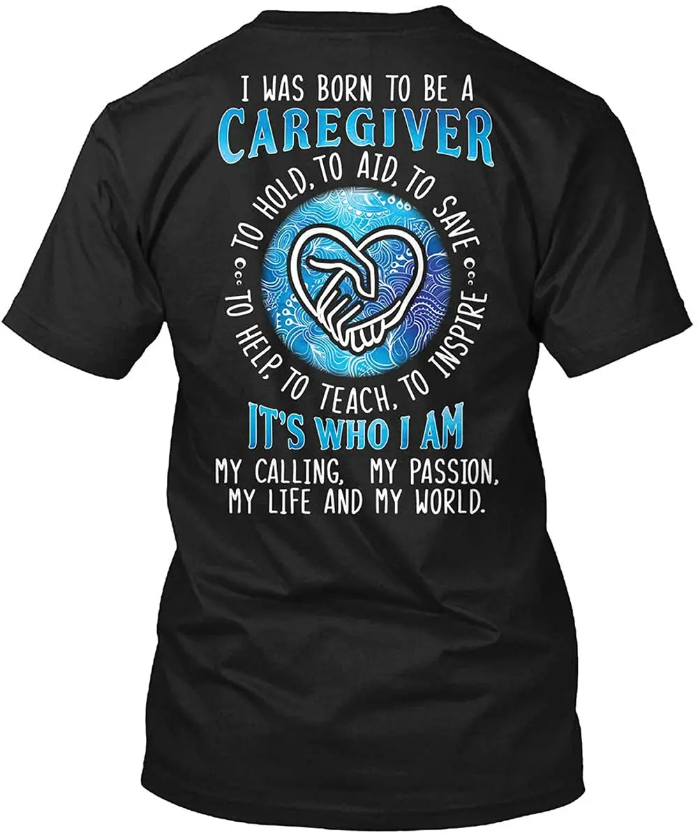 LIKA Fathe'r Day Caregiver t's Who  Am  was Born to Be A nspire Unisex Cotton Men Women T Shirt BlackGraphic Y2K High qualit