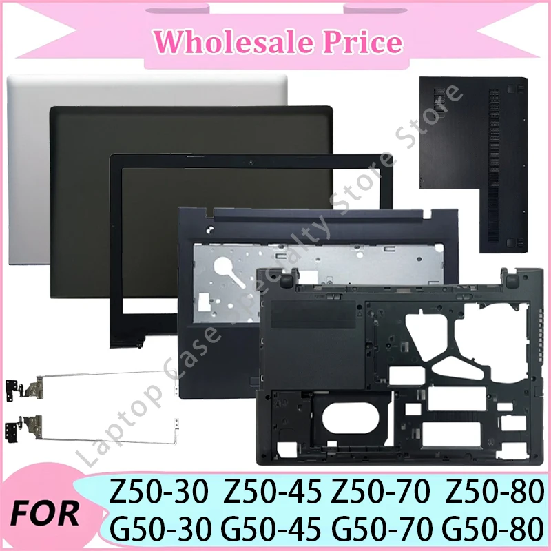 

Новинка для Lenovo Z50-30 Z50-45 Z50-70 Z50-80 G50-30 G50-45 G50-70/80, задняя крышка ЖК-дисплея для ноутбука/передняя панель/подставка для рук/нижняя часть корпуса/петля