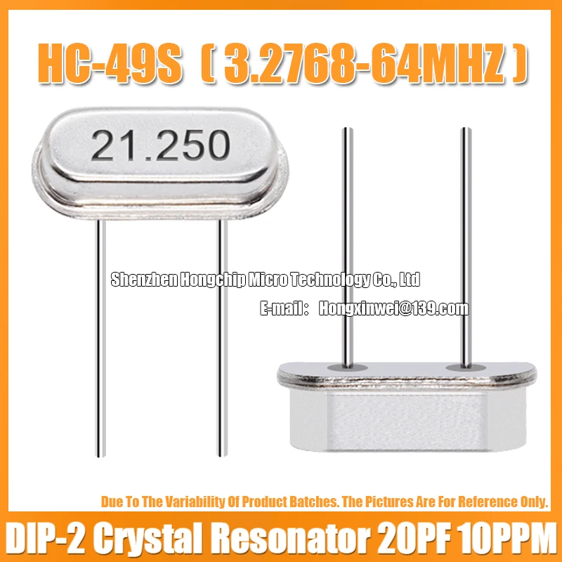 (10PCS) HC-49S 21.25M 21.25MHZ 21.250MHZ Direct Plug Passive Crystal Resonator DIP-2 20PF 10PPM Quartz Crystal