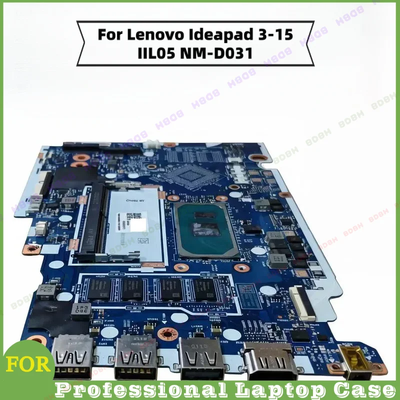 BDBH@ For Lenovo Ideapad 3-15IIL05 NM-D031 Motherboard I3 I5 I7 4GB RAM Laptop Mainboard Replacement Repair Parts