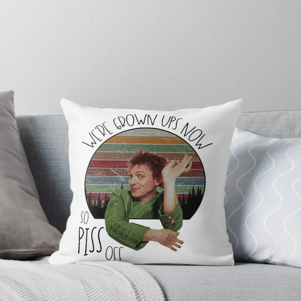 

Drop Dead Fred We're Grown Ups Now So Pis Off Throw Pillow Pillow Decor Cushions For Children pillow