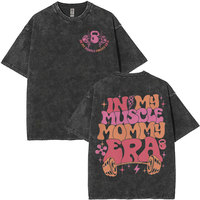 Funny in My Muscle Mommy Era Washed Vintage T Shirts Men Women Harajuku Gym Weightlifting O-Neck Short Sleeve T-shirt Streetwear