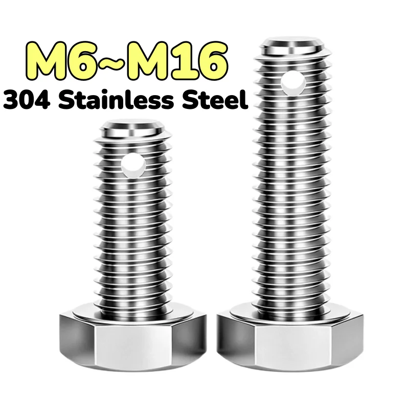 M6 M8 M10 M12 M14 M16 304 Stainless Steel Tail With Hole Outer Hexagonal Screws External Hex Perforated Bolts GB31.1