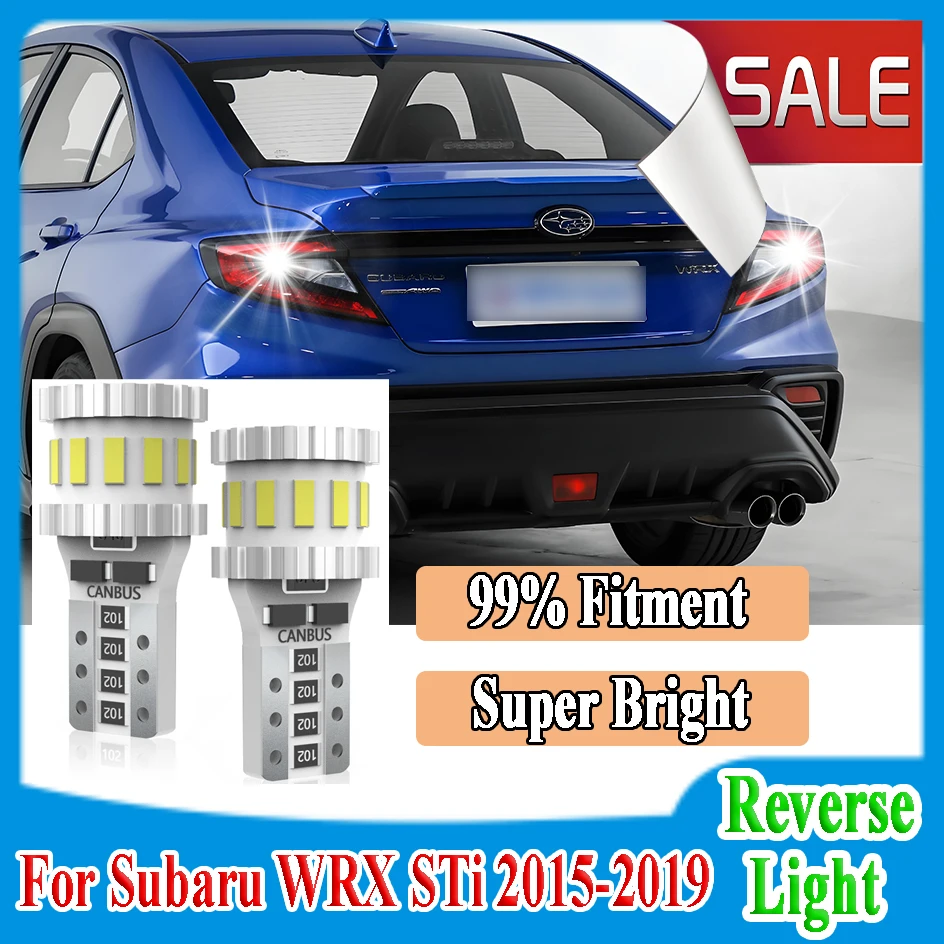 

2PCS T10 W5W Car LED Reverse Light 6000K Super Bright For Subaru WRX STi 2015-2019 Car LED Backup Back Up Lamp Canbus No Error