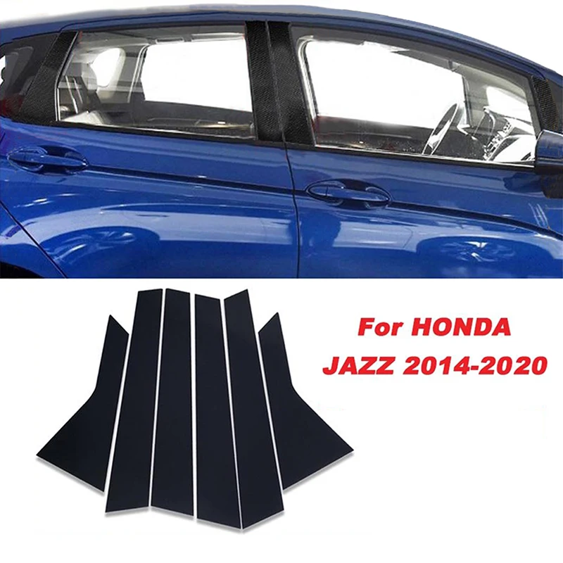 6pcs Set Pillar Post Window Door Side Decal Trim Cover Kit Glossy Black Car Accessory Fit For Honda Fit/Jazz 2014-2020