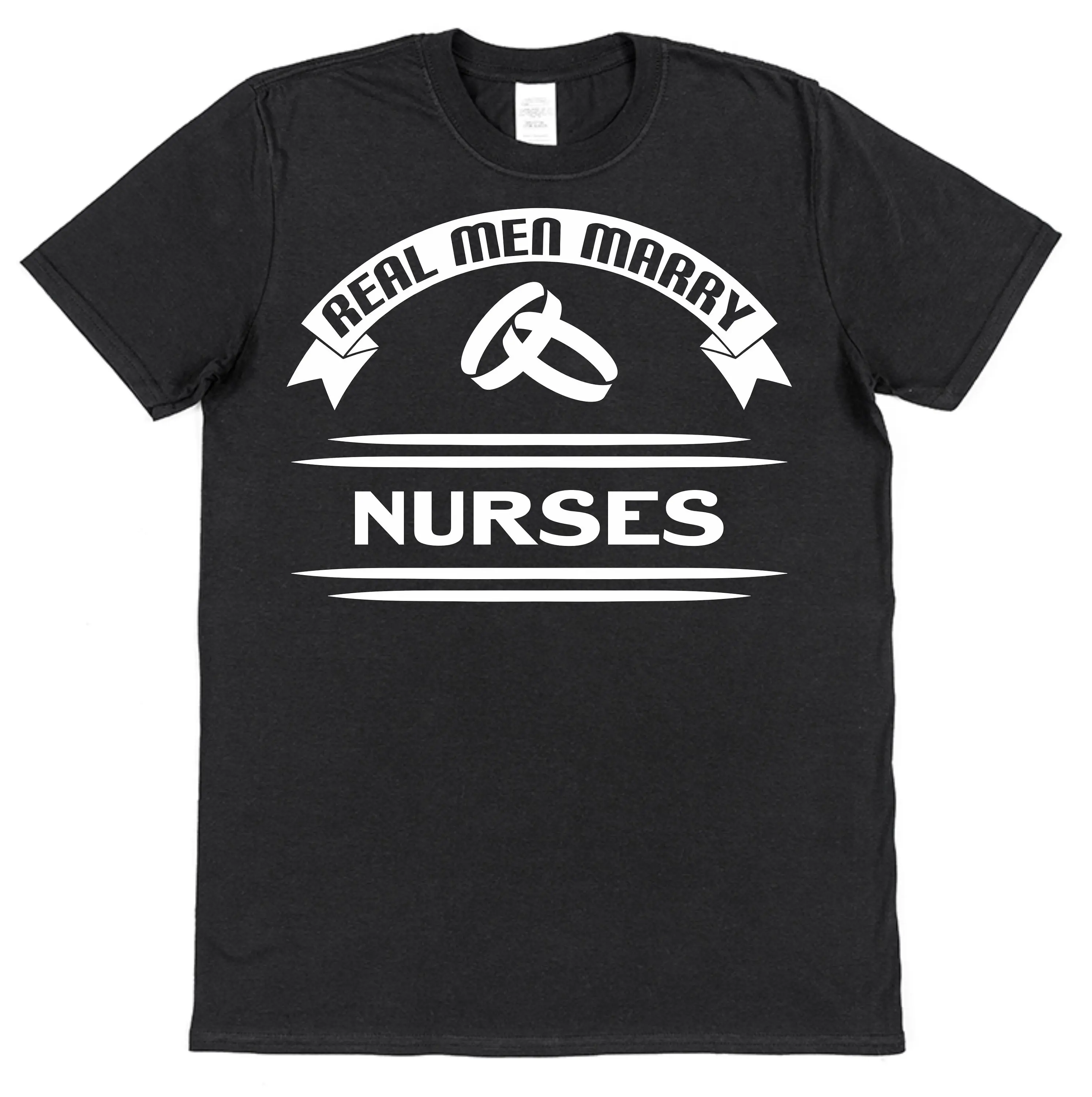 Real Men Marry Nurses Black Cotton T Shirt Present Husband Wife Stocking Filler Christmas Valentine's Day Midwife