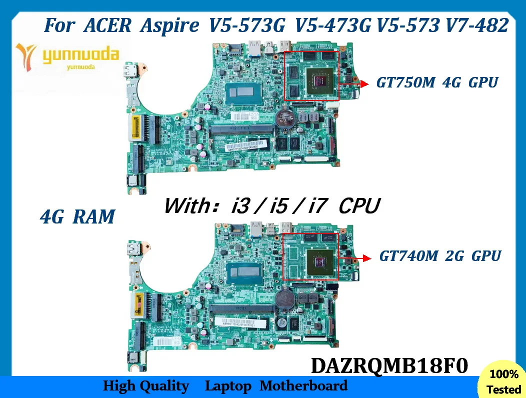 DAZRQMB18F0 For ACER Aspire V5-573G V5-473G V5-573 V7-482 V5-473 V7-582P laptop Motherboard With I5 I7 CPU GT750M 4G GPU 4G RAM