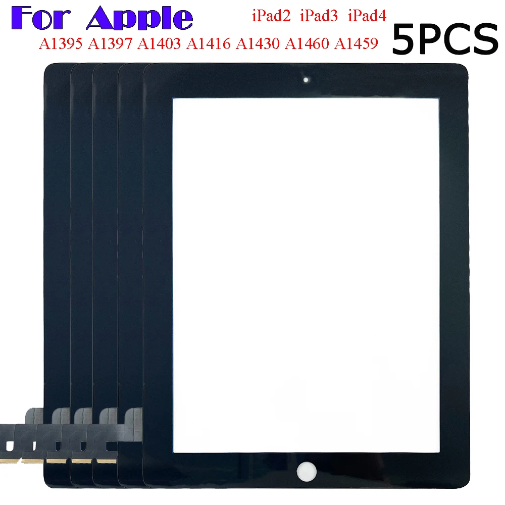 

5PCS For Apple A1395 A1397 A1403 A1430 A1460 A1459 iPad 2 3 4 iPad2 iPad3 iPad4 Touch Screen Digitizer Sensor Outer Glass Panel