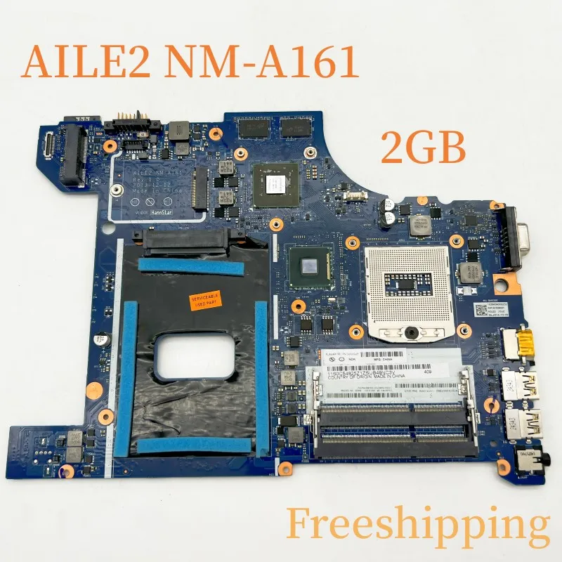 

AILE2 NM-A161 For Lenovo Ideapad E540 Laptop Motherboard FRU:04X4948 2GB DDR3 Mainboard 100% Tested Fully Work