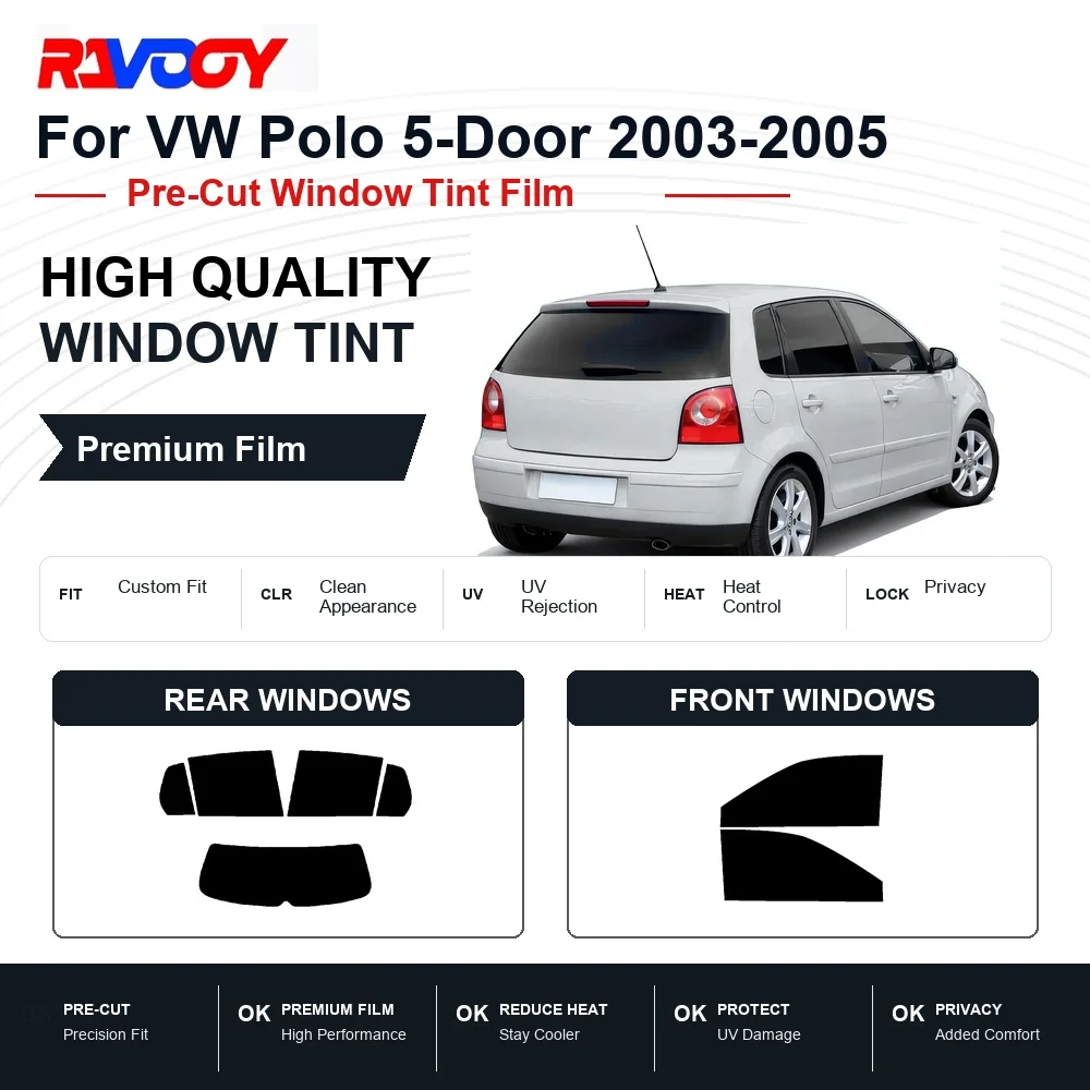 premium-pre-cut-window-tint-for-vw-polo-5-door-2003-2005-front-rear-windows-uv-heat-rejection-privacy-film