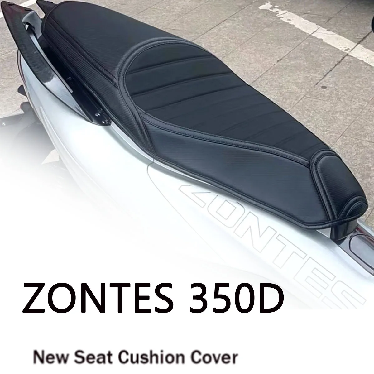 New beautiful Custom Cushion Soft Seat Cover Thickening and softening non-slip For ZONTES 350 350D 2022 2023 2021